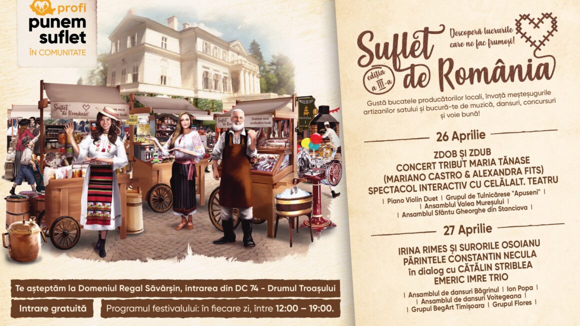 Irina Rimes și Surorile Osoianu, Zdob și Zdub, artizani ai gustului autentic și meșteșugari iscusiți, în a treia ediție a festivalului Suflet de România, pe Domeniul Regal Săvârșin