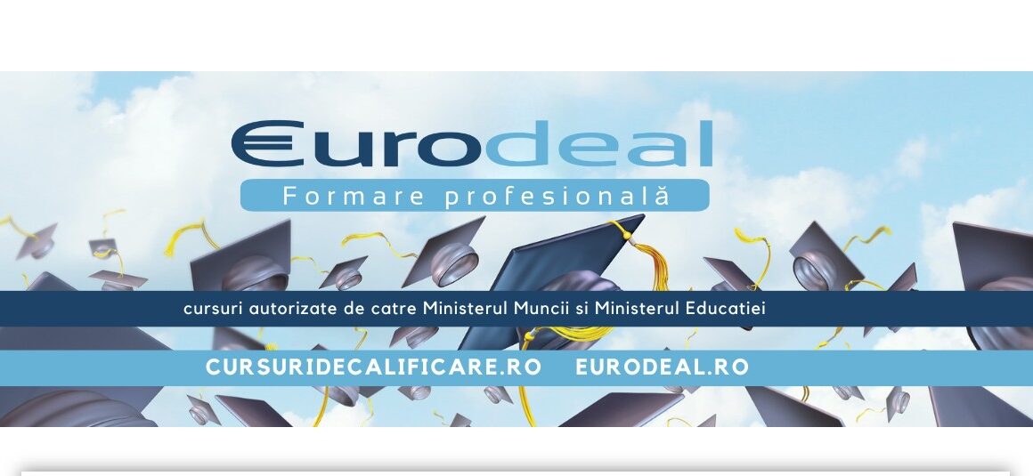  Centrul de Formare Profesională Eurodeal – două decenii de formare profesională și peste 23.000 de absolvenți pregătiți pentru piața muncii