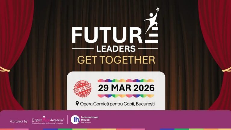 Future Leaders Get Together – Cea mai mare conferință din România de leadership dedicată adolescenților și părinților revine pe 29 martie 2026